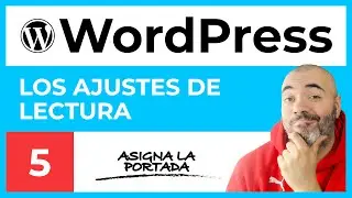 READING Settings - WordPress COURSE #5 - Tutorial in Spanish