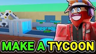 How to MAKE YOUR OWN TYCOON in Roblox!