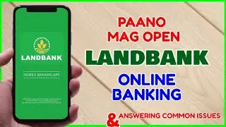 Paano mag Register sa Landbank Online Banking | Landbank iAccess