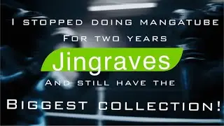 I Stopped Doing Mangatube for Two Years and Still Have the Biggest Collection!