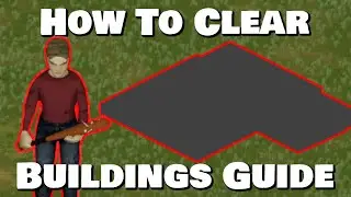 How To Easily Clear Buildings! Project Zomboid Build 41 2023 Beginners Tutorial