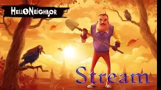 Hello neighbor - первый взгляд