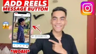 Add Message Button To Instagram Reels | How To Add Message Button on Instagram Reels