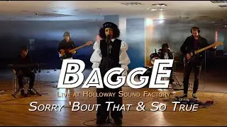 BaggE Live at Holloway Sound Factory