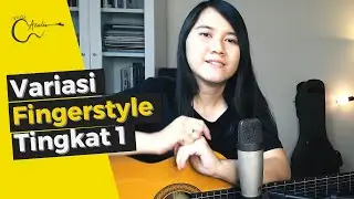 Variasi Fingerstyle | Belajar Gitar Petikan Part 1
