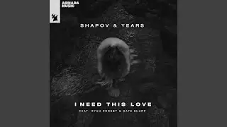 I Need This Love