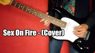 Cover - Sex on fire
