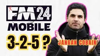 Mikel Arteta buat Arsenal jadi tim ganas #fm24mobiletaktik