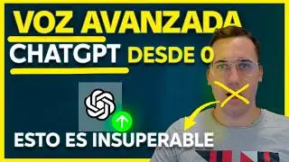 🔔MODO DE VOZ AVANZADO CHATGPT, NUEVO MODO QUE SORPRENDERÁ! | Tutorial COMPLETO DESDE CERO EN ESPAÑA💰