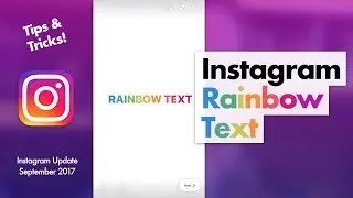 How to do Rainbow Text on Instagram