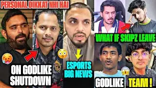 *GODL SHUTDOWN* St. REPLY😱 GodL CLUTCHGOD?🚨 Sid on ESPORTS Big NEWS‼️ Iflicks on SKIPZ🤯 Goblin, GodL