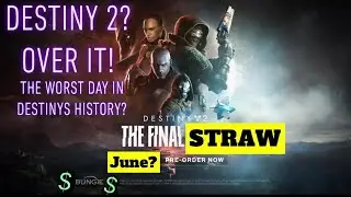 THE WORST DAY EVER FOR DESTINY 2 - BUNGIE LAYOFFS, FINAL SHAPE DELAY, COMMUNITY BURNOUT!