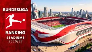 All 18 BUNDESLIGA STADIUMS 2026/27 RANKED
