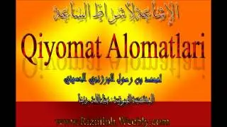 Qiyomat Alomatlari Haqida 54-DARS | Киёмат Аломатлари Хакида 54-Дарс (Domla Muhammad)