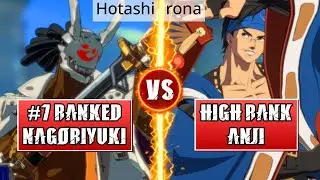 GGST High Level Gameplay | #7 RANKED NAGORIYUKI (Hotashi) vs HIGH RANK ANJI (rona)