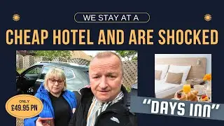 We Stay In A DAYS INN At A Welcome Break