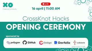 CrossKnotHacks Opening Ceremony!!