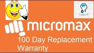 Micromax 100 Days replacement Warranty || Micromax Feature Phone Replacement || Gujju IT