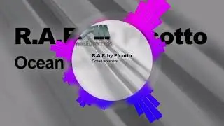 R.A.F. by Picotto - Ocean Whispers (R.A.F. Zone Short Mix)