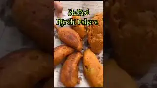 The Ultimate Stuffed Mirchi Pakora #thebakingfairy #shorts #snacks