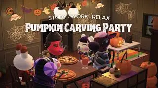 Pumpkin Carving Party 🎃 1 Hour Chill Halloween Party Lo-fi No Ads 🎧 Studying Music | Work Aid