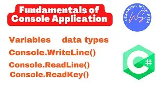 C# Tutorial For Beginners - Console Application Development Fundamentals