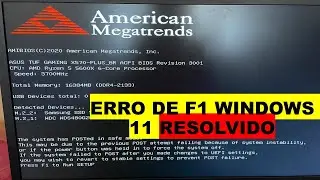 ERRO DE F1 WINDOWS 11 RESOLVIDO