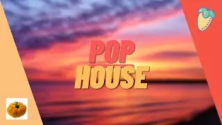 Wie macht man Pop House Fl Studio 20 (Tutorial/Deutsch)