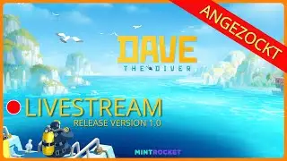 DAVE THE DIVER deutsch - Angezockt LIVE - Pixelart, Angeln und Rollenspiel. Release Version 1.0 2023