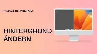 Hintergrundbild ändern auf dem Macbook - ALLES, was Du darüber wissen musst