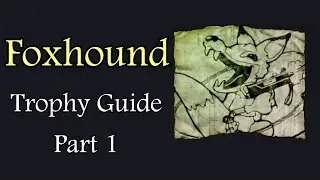 Metal Gear Solid 3 - Foxhound Trophy Guide. Part 1