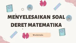MENYELESAIKAN SOAL TPS UTBK II BELAJAR MATEMATIKA