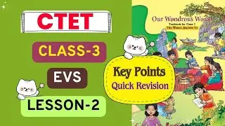 🎯 Class 3 EVS Lesson 2 | 🌎 Our Wondrous World | Quick Revision + Key Points 📚 | NCERT | CTET prep 💯 