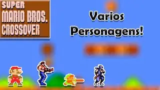 O Melhor Crossover! | Super Mario Bros Crossover #1