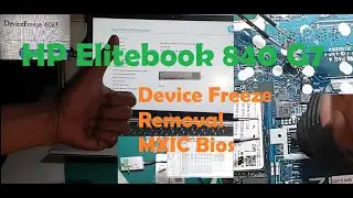HP Elitebook 840 G7│Device Freeze Removal│MXIC Bios