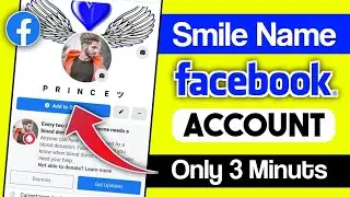 How to make Smile Name FB Account।TGZ। @CodeWithTanim