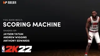 MAKING A SCORING MACHINE | NBA 2K22 NEXT GEN BUILDS