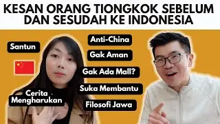 HONEST EXPERIENCES OF CHINESE PEOPLE IN INDONESIA | FRIENDSHIP & VALUABLE LESSONS