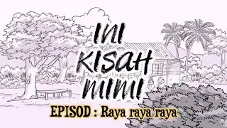 Ini Kisah Mimi - Raya Raya Raya