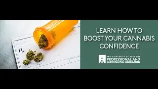 Gain Cannabis Confidence with UVM Cannabis Certificates Online September 2023