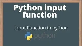 Input function in python 