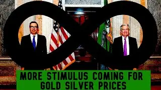 More Stimulus Coming for Gold Silver Prices