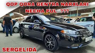 QOP QORA GENTRA NARXLARI NECHA PUL BO