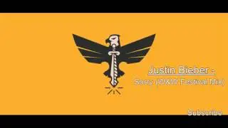 Justin Bieber - Sorry (W&W Festival Mix)