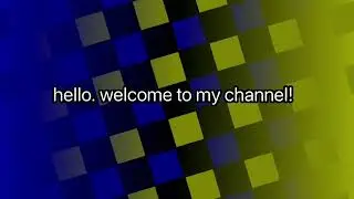 My New Intro (Updated)
