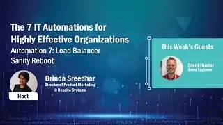 The 7 IT Automations for Highly Effective Organizations - Load Balancer Sanity Reboot
