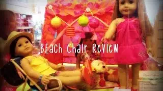 *Review* American Girl Beach Chair Set
