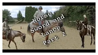 Horse, Sword And Lance - My World War 1 Style Cavalry Training in 2022 - Part 2