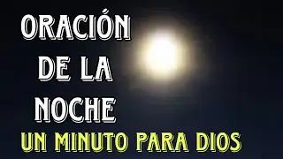 oracion de la noche