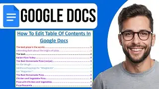 How To Edit Table Of Contents In Google Docs
